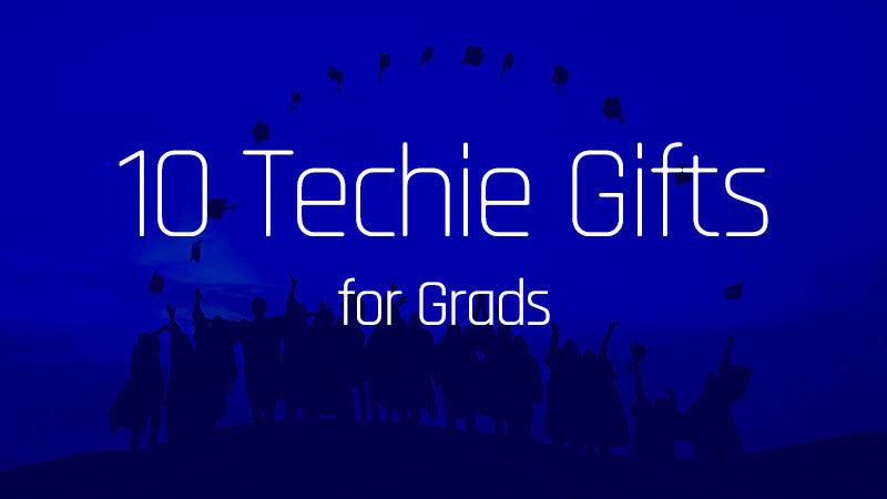 10 Techie Gifts for Grads - STORY SPARK